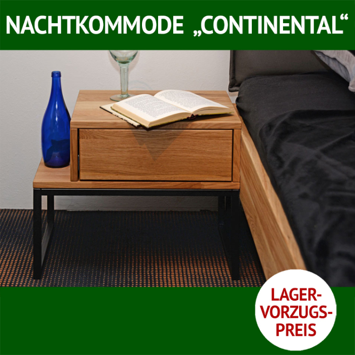 Nachtkommode CONTINENTAL 7, Wildeiche massiv auf Füßen aus Metall, Schublade mit Push-Beschlag